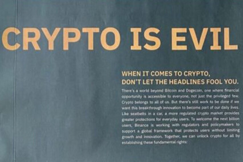 BINANCE FEATURED A “CRYPTO IS EVIL” WORLDWIDE ADVERTISEMENT TO PROMOTE REGULATIONS